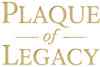 Plaque Of Legacy